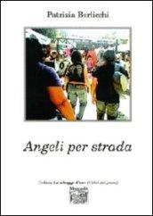 Angeli per strada