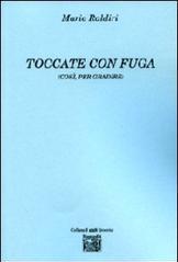 Toccate con fuga (così per gradire)