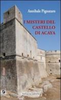 I misteri del castello di Acaya