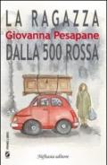 La ragazza della 500 rossa