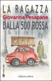 La ragazza della 500 rossa