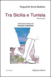 Tra Sicilia e Tunisia