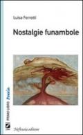 Nostalgie funambole