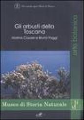 Gli arbusti della Toscana