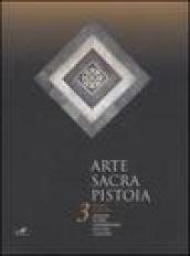 Arte sacra Pistoia. 3ª Biennale nazionale. Rassegna di opere contemporanee di pittura e scultura (Pistoia, 25 giugno-9 luglio 2006)