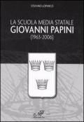 La Scuola media statale Giovanni Papini (1963-2006)