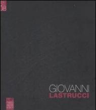 Giovanni Lastrucci (1961-2008)