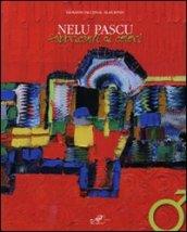 Nelu Pascu. Fabbricanti di colori. Catalogo della mostra. Ediz. italiana e inglese