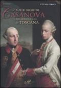 Sulle orme di Casanova nel Granducato di Toscana