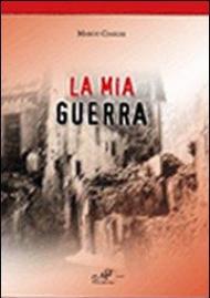 La mia guerra