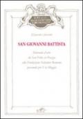 San Giovanni Battista. Itinerario d'arte da San Felice in piazza alla Fondazione Salvatore Romano passando per Via Maggio