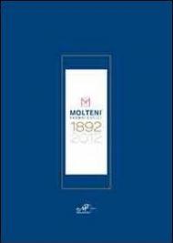 Molteni farmaceutici 1892-2012. Ediz. multilingue