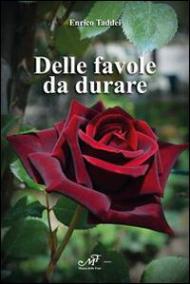 Delle favole da durare