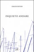 Inquieto andare