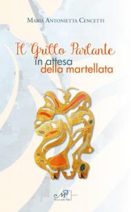 Il grillo parlante in attesa della martellata