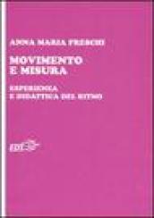 Movimento e misura. Esperienza e didattica del ritmo