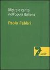 Metro e canto nell'opera italiana