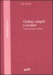 Ondine, vampire e cavalieri. L'opera romantica tedesca