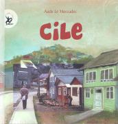 Cile. Ediz. illustrata