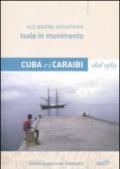 Isole in movimento. Cuba e i Caraibi dal 1989