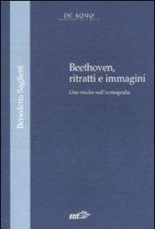 Beethoven, ritratti e immagini. Uno studio sull'iconografia