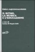 Il ritmo, la musica e l'educazione