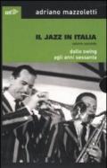 Il jazz in Italia. Dallo swing agli anni Sessanta: 2