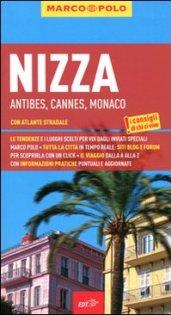 Nizza. Antibes, Cannes, Monaco. Con atlante stradale