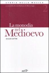 La monodia nel Medioevo: 2