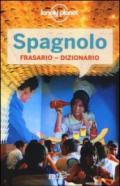 Spagnolo. Frasario dizionario