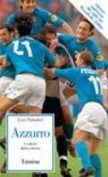 Azzurro. Il colore della vittoria