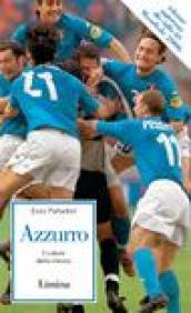 Azzurro. Il colore della vittoria