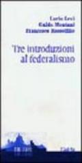 Tre introduzioni al federalismo