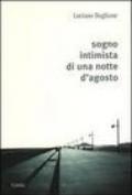 Sogno intimista di una notte d'agosto