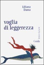 Voglia di leggerezza