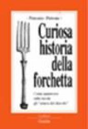 Curiosa historia della forchetta