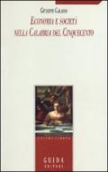 Economia e società nella Calabria del Cinquecento