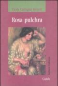 Rosa pulchra