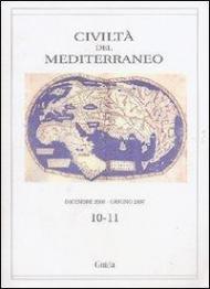 Civiltà del Mediterraneo (2007-2008) vol. 10-11