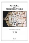 Civiltà del Mediterraneo (2007-2008) vol. 12-13