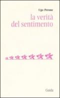 La verità del sentimento