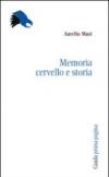 Memoria, cervello, storia