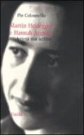 Martin Heidegger a Hannah Arendt. Lettera mai scritta