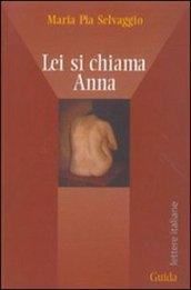 Lei si chiama Anna