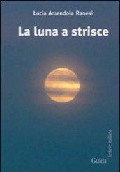 La luna a strisce