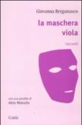 Maschera viola (La)