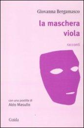 Maschera viola (La)