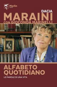 Alfabeto quotidiano. Le parole di una vita