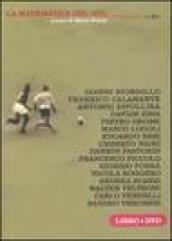 La matematica del gol. Con DVD