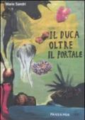 Il duca oltre il portale